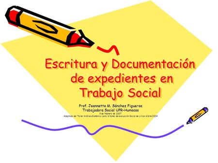 Escritura y Documentación de expedientes en Trabajo Social