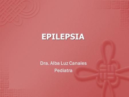 Dra. Alba Luz Canales Pediatra