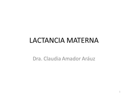 Dra. Claudia Amador Aráuz