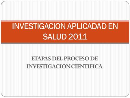 INVESTIGACION APLICADAD EN SALUD 2011