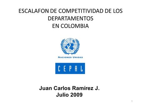 ESCALAFON DE COMPETITIVIDAD DE LOS DEPARTAMENTOS EN COLOMBIA