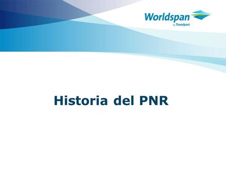 Historia del PNR. 2 Objetivos Este seminario está dirigido a los agentes de viajes que requieren aprender a leer la historia del PNR. Al finalizar el.
