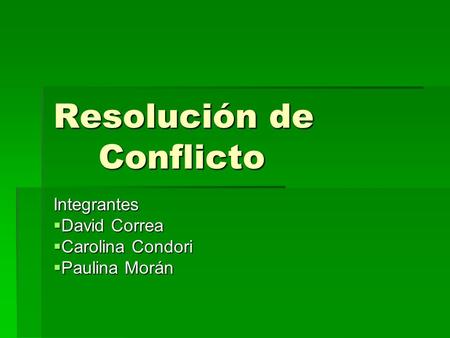 Resolución de Conflicto