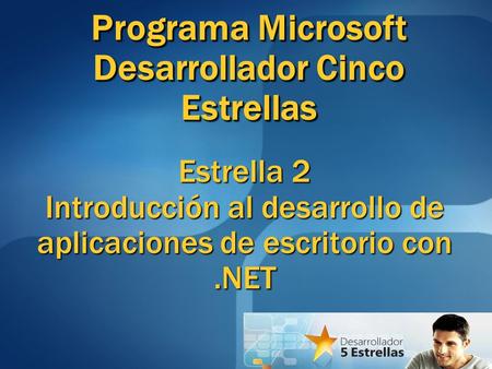 Programa Microsoft Desarrollador Cinco Estrellas