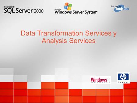Data Transformation Services y Analysis Services