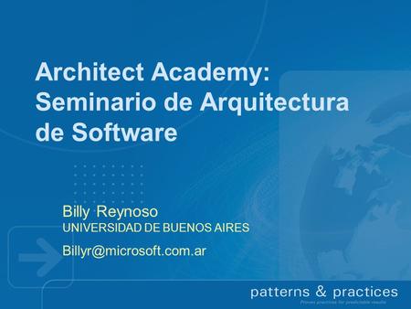 Architect Academy: Seminario de Arquitectura de Software