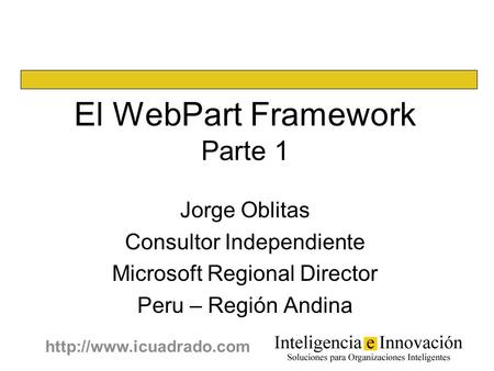 El WebPart Framework Parte 1