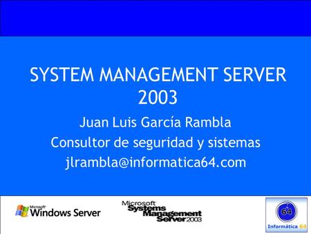 SYSTEM MANAGEMENT SERVER 2003