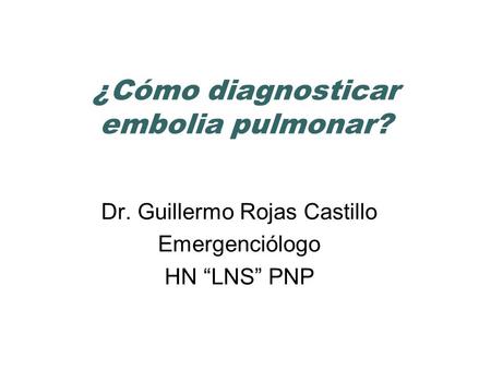 ¿Cómo diagnosticar embolia pulmonar?