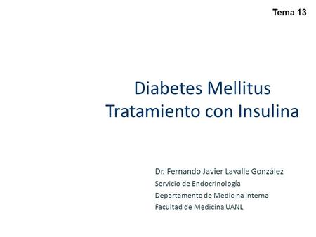 Diabetes Mellitus Tratamiento con Insulina
