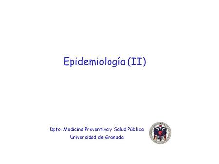 Epidemiología (II).