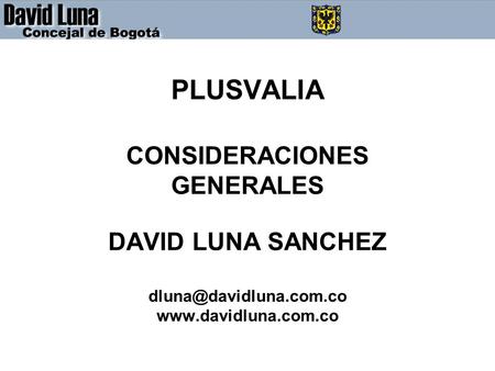 PLUSVALIA CONSIDERACIONES GENERALES DAVID LUNA SANCHEZ