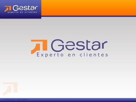 ¿Qué es Gestar? GESTAR es una familia de soluciones Colaborativas que le permiten manejar Procesos de Negocios altamente interactivos e integrados. Gestar.