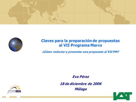 Claves para la preparación de propuestas al VII Programa Marco