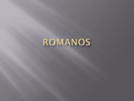 Romanos.