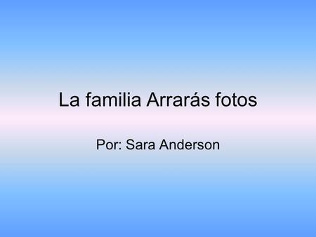 La familia Arrarás fotos Por: Sara Anderson. Los Arrarás hicieron un picnic en el parque.