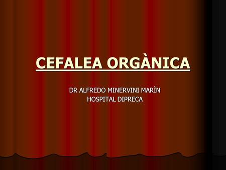 DR ALFREDO MINERVINI MARÌN HOSPITAL DIPRECA