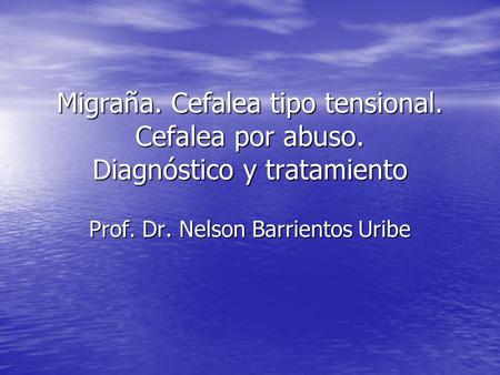 Prof. Dr. Nelson Barrientos Uribe