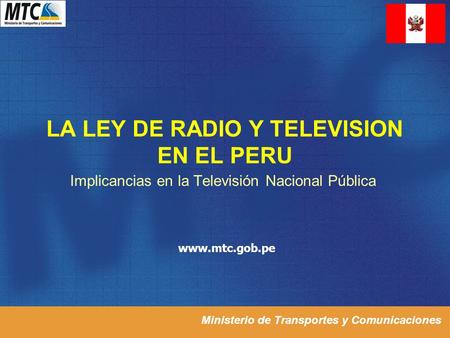 LA LEY DE RADIO Y TELEVISION EN EL PERU