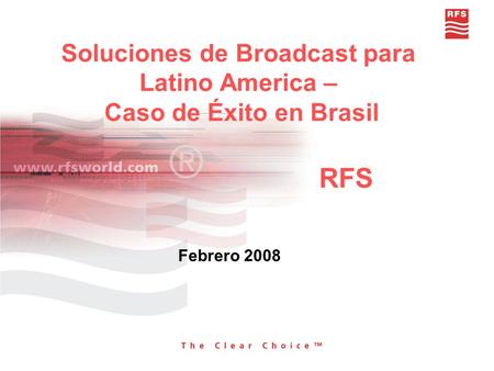Soluciones de Broadcast para Latino America – Caso de Éxito en Brasil