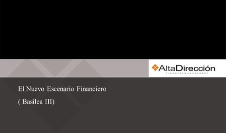 El Nuevo Escenario Financiero ( Basilea III). Mercado de financiamiento en Chile Aspectos Importantes de Colocaciones del Crédito en Chile Generación.