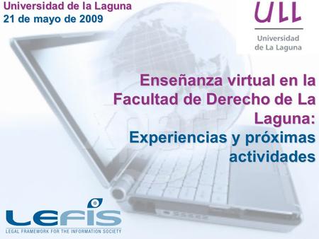 Enseñanza virtual en la Facultad de Derecho de La Laguna: