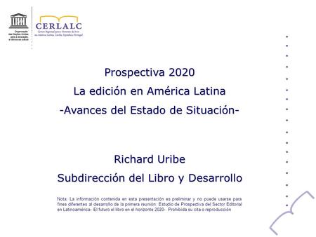 La edición en América Latina -Avances del Estado de Situación-