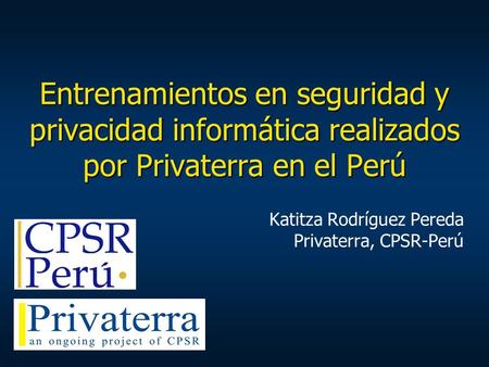 Katitza Rodríguez Pereda Privaterra, CPSR-Perú