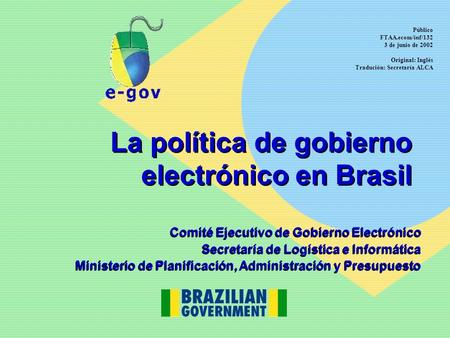 La política de gobierno electrónico en Brasil