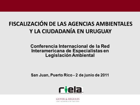 FISCALIZACIÓN DE LAS AGENCIAS AMBIENTALES Y LA CIUDADANÍA EN URUGUAY
