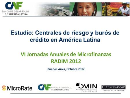 Estudio: Centrales de riesgo y burós de crédito en América Latina