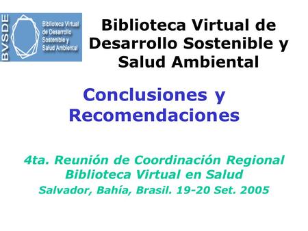 Biblioteca Virtual de Desarrollo Sostenible y Salud Ambiental