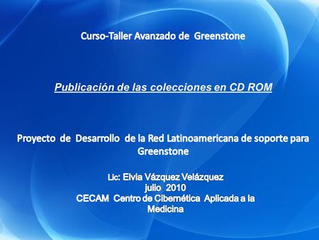 Publicación de las colecciones en CD ROM