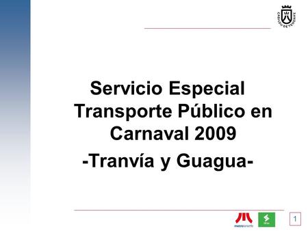 Servicio Especial Transporte Público en Carnaval 2009