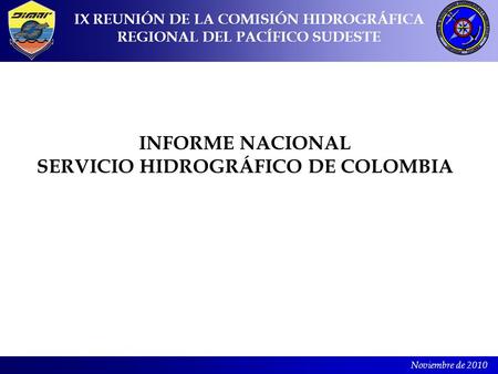 INFORME NACIONAL SERVICIO HIDROGRÁFICO DE COLOMBIA