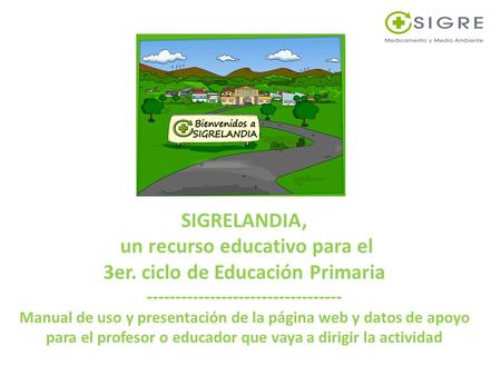 SIGRELANDIA, un recurso educativo para el 3er