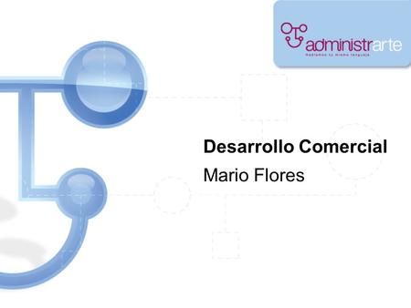 Desarrollo Comercial Mario Flores