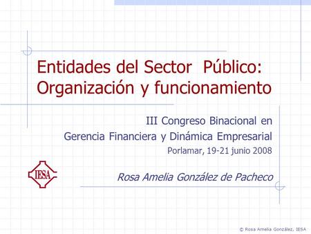 Entidades del Sector Público: Organización y funcionamiento