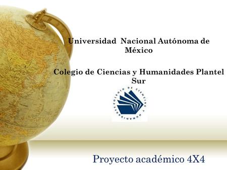 Proyecto académico 4X4 Universidad Nacional Autónoma de México