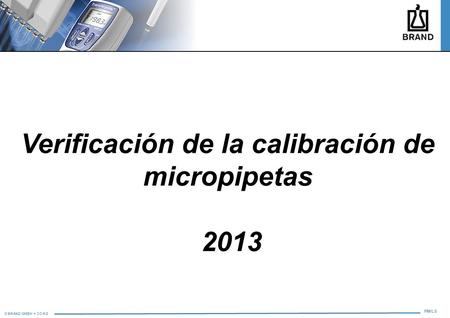 Verificación de la calibración de micropipetas