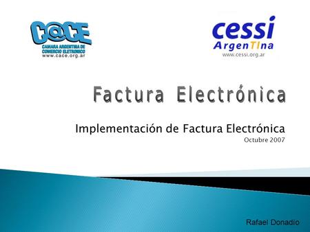 Implementación de Factura Electrónica Octubre 2007