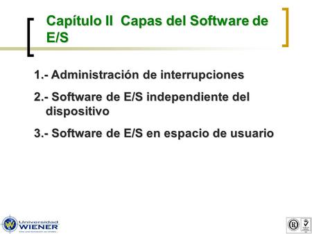 Capítulo II Capas del Software de E/S
