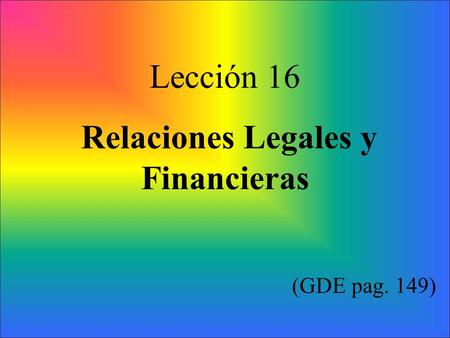 Relaciones Legales y Financieras