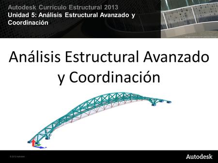 Análisis Estructural Avanzado y Coordinación