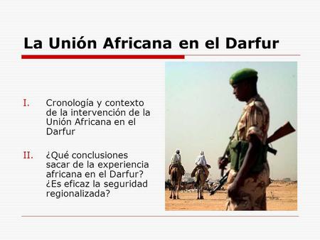 La Unión Africana en el Darfur