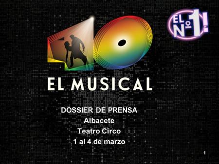 DOSSIER DE PRENSA Albacete Teatro Circo 1 al 4 de marzo