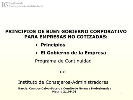 PRINCIPIOS DE BUEN GOBIERNO CORPORATIVO PARA EMPRESAS NO COTIZADAS: