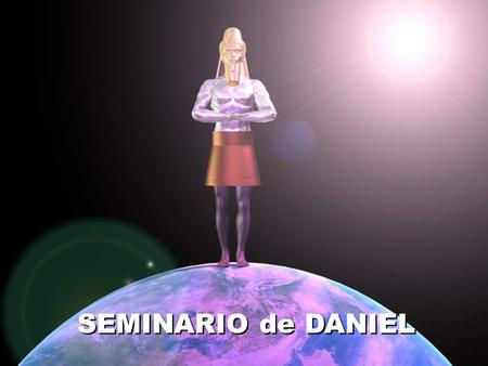 SEMINARIO de DANIEL.