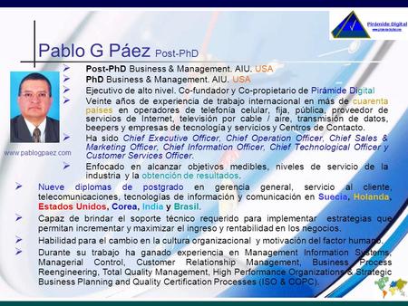 Pablo G Páez Post-PhD Post-PhD Business & Management. AIU. USA