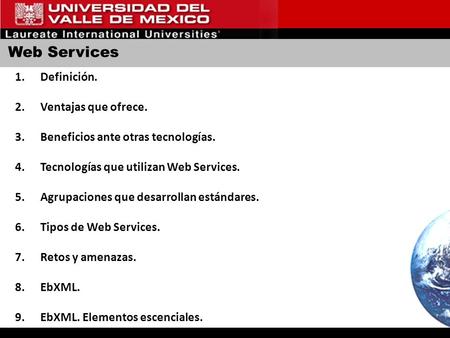 Web Services Definición. Ventajas que ofrece.
